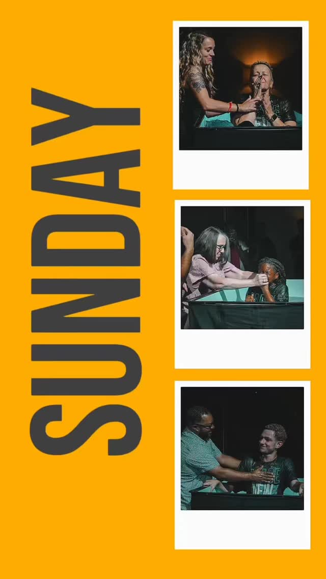 This Sunday is a day to WORSHIP through BAPTISM....