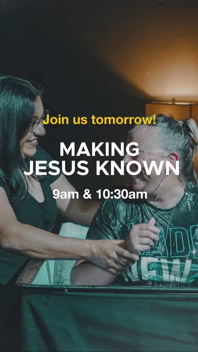 LET’S MAKE JESUS KNOWN TOGETHER. 👏 
—
Join us at...